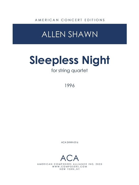 Sleepless Night : For String Quartet (1996).