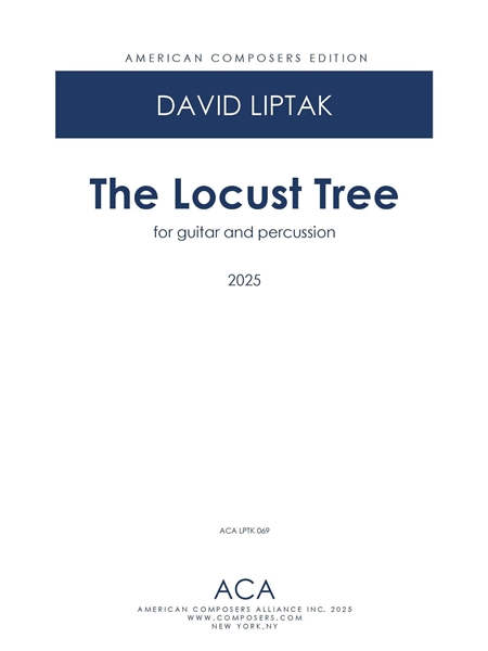 The Locust Tree : For Guitar and Percussion (2025).