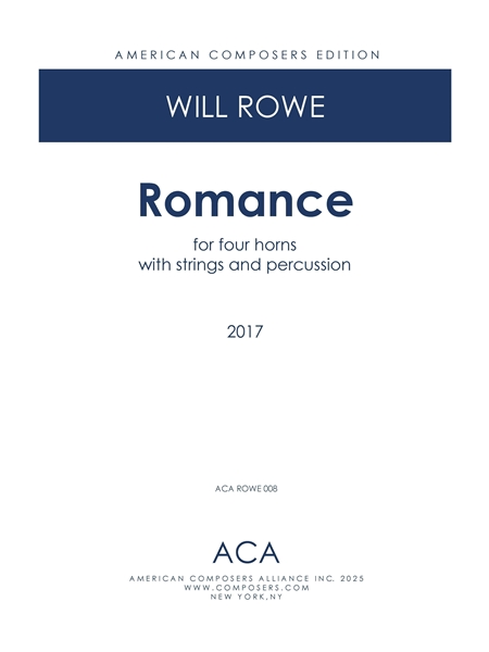 Romance : For Four Horns With Strings and Percussion (2017).