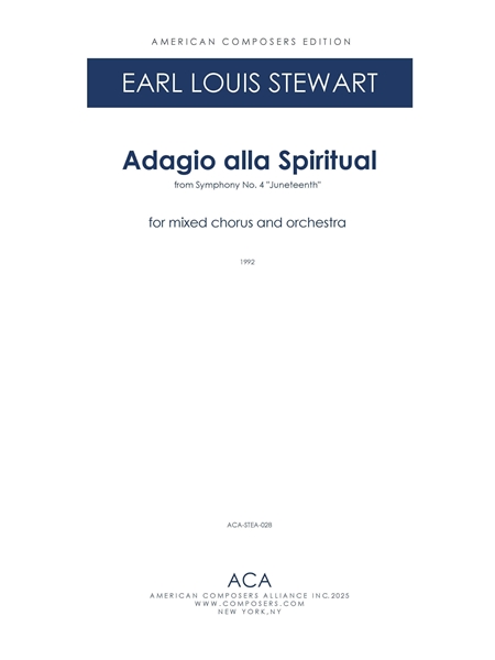 Adagio Alla Spiritual - From Symphony No. 4 Juneteenth : For Mixed Chorus and Orchestra (1992).