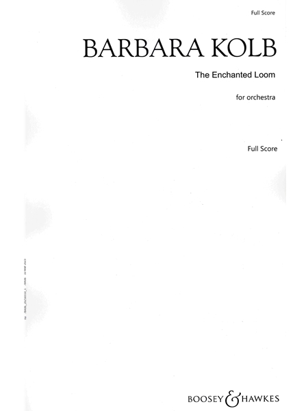 The Enchanted Loom : For Orchestra (1990).