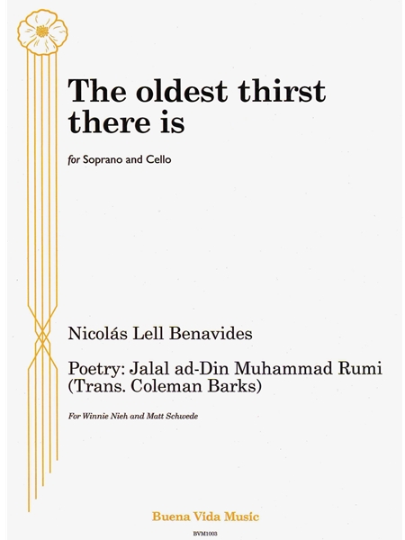 The Oldest Thirst There Is : For Soprano and Cello.