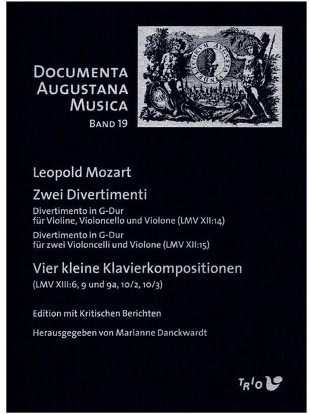 Zwei Divertimenti / Vier Klavierkompositionen : Für Violine, Violoncello und Violine / Für Klavier.