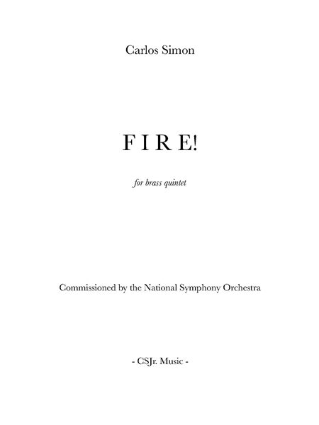Fire! : For Brass Quintet (2024).