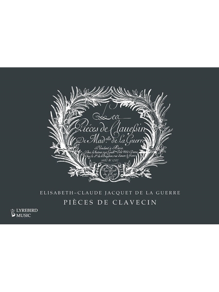 Pièces De Clavecin : 1687 & 1707 / edited by Jon Baxendale.