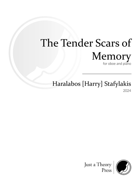 The Tender Scars of Memory : For Oboe and Piano (2024).