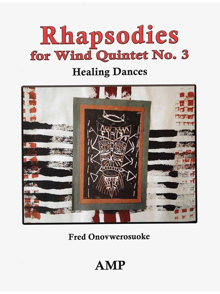 Rhapsodies For Wind Quintet, No. 3 : Healing Dances.