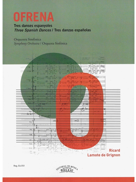 Ofrena - Tres Danses Espanyoles : For Symphony Orchestra.
