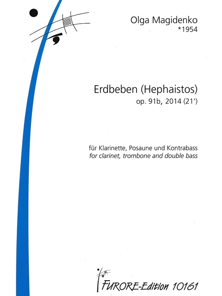 Erdbeben (Hephaistos), Op. 91b : Für Klarinette, Posaune und Kontrabass (2019).