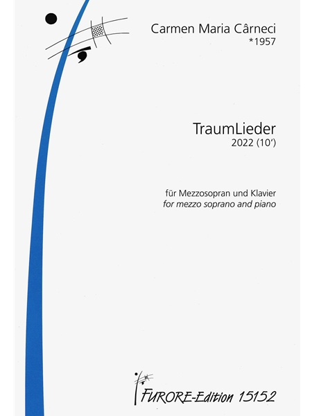 Traumlieder : Für Mezzosopran und Klavier (2022).