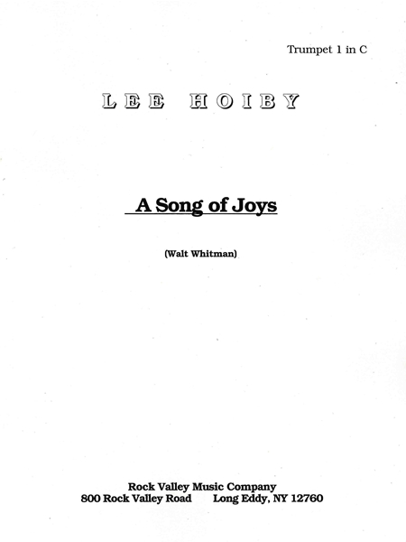 A Song of Joys, Op. 54 : For Mixed Chorus, Organ, Brass, and Timpani (1991).