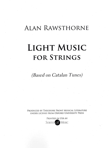Light Music : For Strings (Based On Catalan Tunes).
