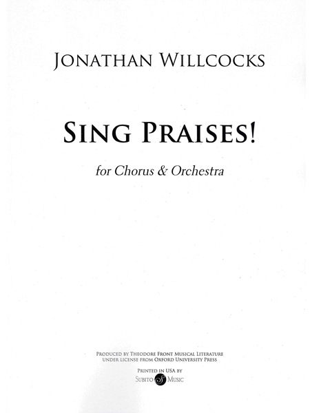Sing Praises : For SATB Chorus and Orchestra.