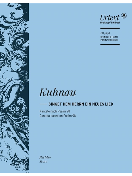 Singet Dem Herrn Ein Neues Lied - Kantate Nach Psalm 98 : Für Soli, Chor und Orchester.
