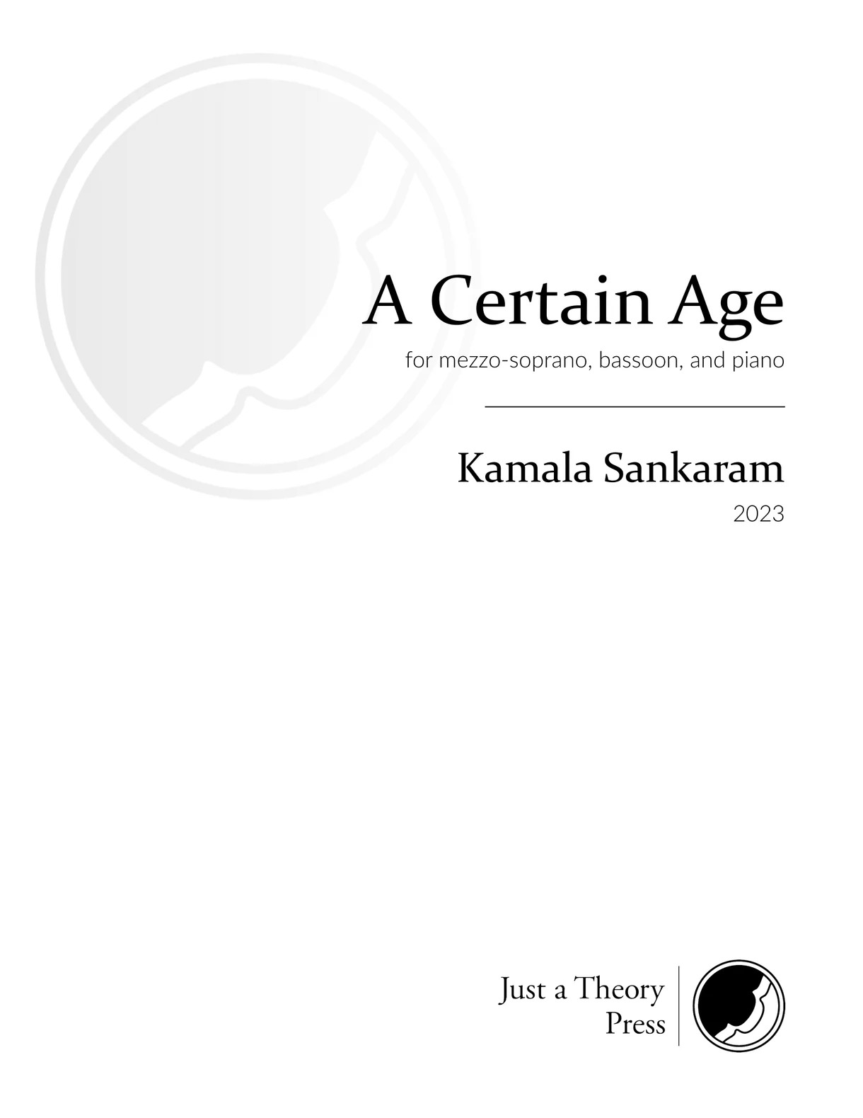 A Certain Age : For Mezzo-Soprano, Bassoon and Piano (2023).
