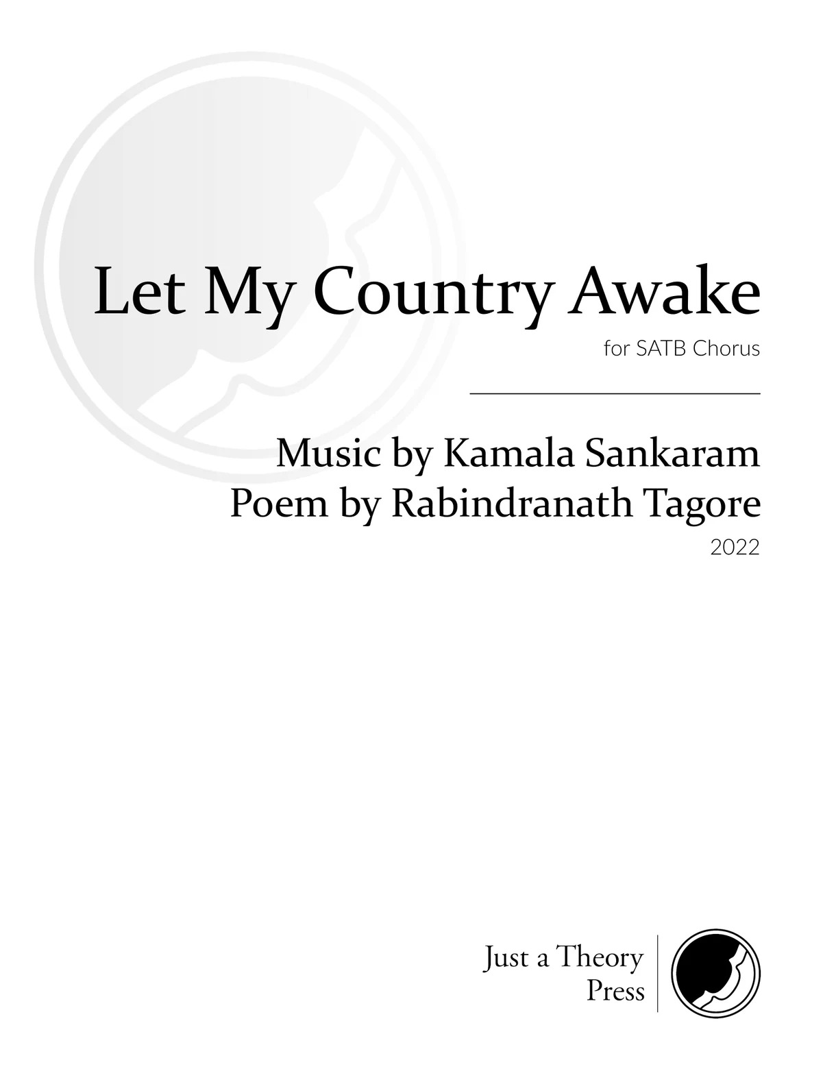 Let My Country Awake : For SATB Chorus (2022).