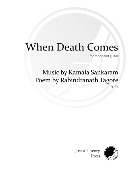 When Death Comes : For Tenor and Guitar (2021).