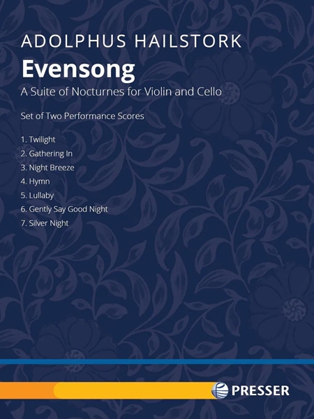 Evensong - A Suite of Nocturnes : For Violin and Cello (2011).