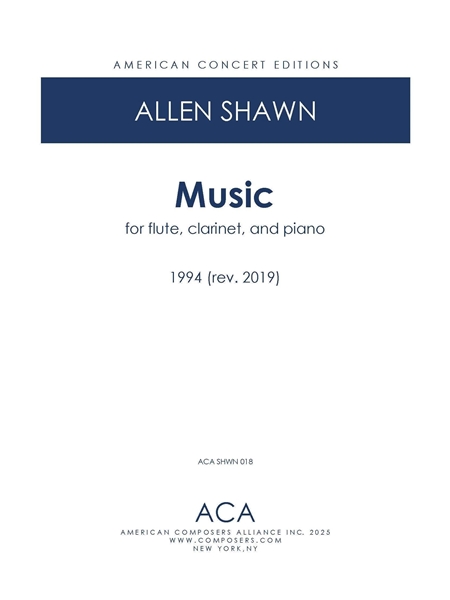 Music : For Flute, Clarinet and Piano (1994, Rev. 2019).