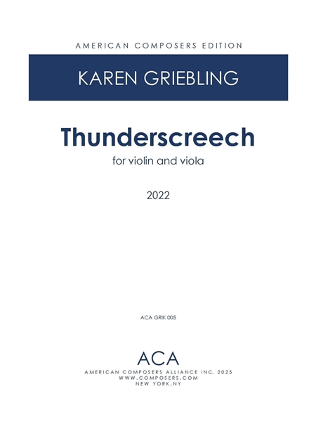 Thunderscreech : For Violin and Viola (2022).