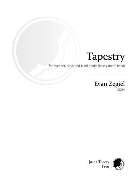 Tapestry : For Trumpet, Tuba and Fixed Media (Heavy Metal Band) (2024).