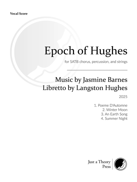 Epoch of Hughes : For SATB Chorus, Percussion and Strings (2025).
