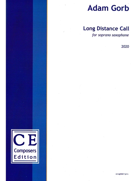 Long Distance Call : For Soprano Saxophone (2020).