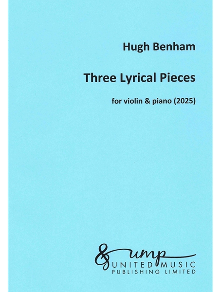 Three Lyrical Pieces : For Violin and Piano (2025).
