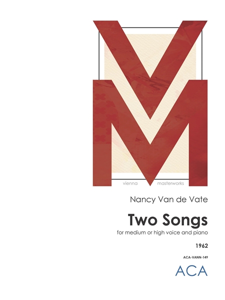 Two Songs : For Medium Or High Voice and Piano (1962).