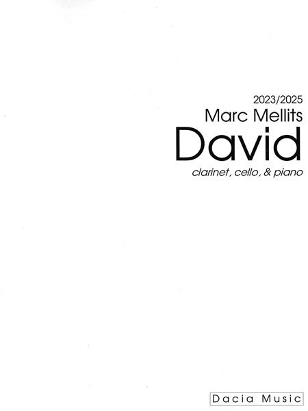 David : For Clarinet, Cello and Piano (2023/2025).