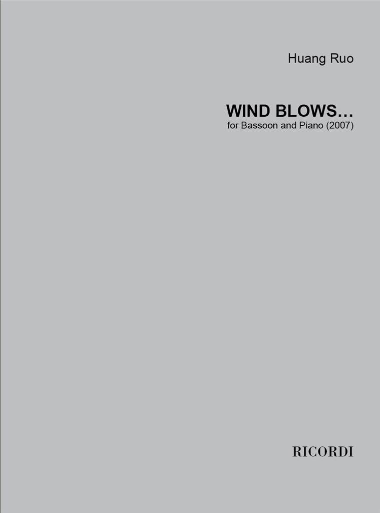 Wind Blows... : For Bassoon and Piano.