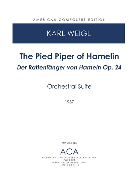 The Pied Piper of Hamelin = der Rattenfänger von Hamlen, Op. 24 : Orchestral Suite (1937).