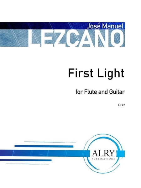 First Light : For Flute and Guitar.