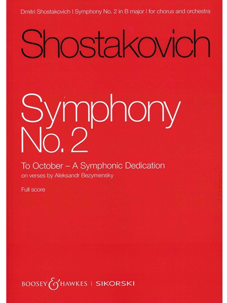 Symphony No. 2, Op. 14 : To October - A Symphonic Dedication, On Verses by Alexander Bezymensky.