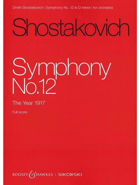 Symphony No. 12, Op. 112 : The Year 1917.