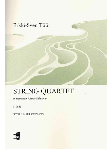 String Quartet : In Memoriam Urmas Kibuspuu (1985).