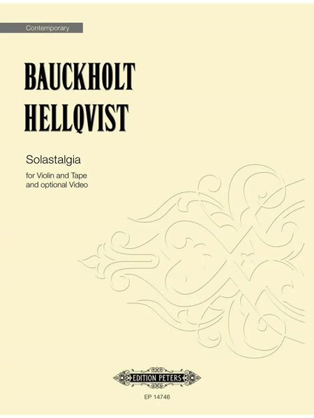 Solastalgia : For Violin and Tape and Optional Video by Eric Lanz (2020/23).