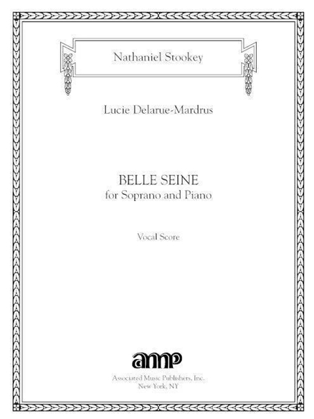 Belle Seine : For Soprano and Piano.