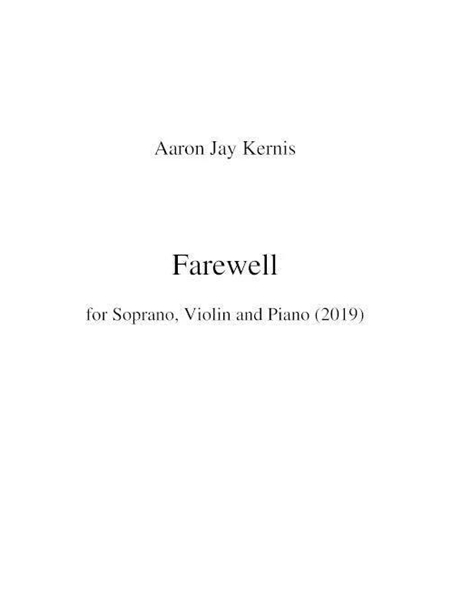 Farewell : For Soprano, Violin and Piano (2019).