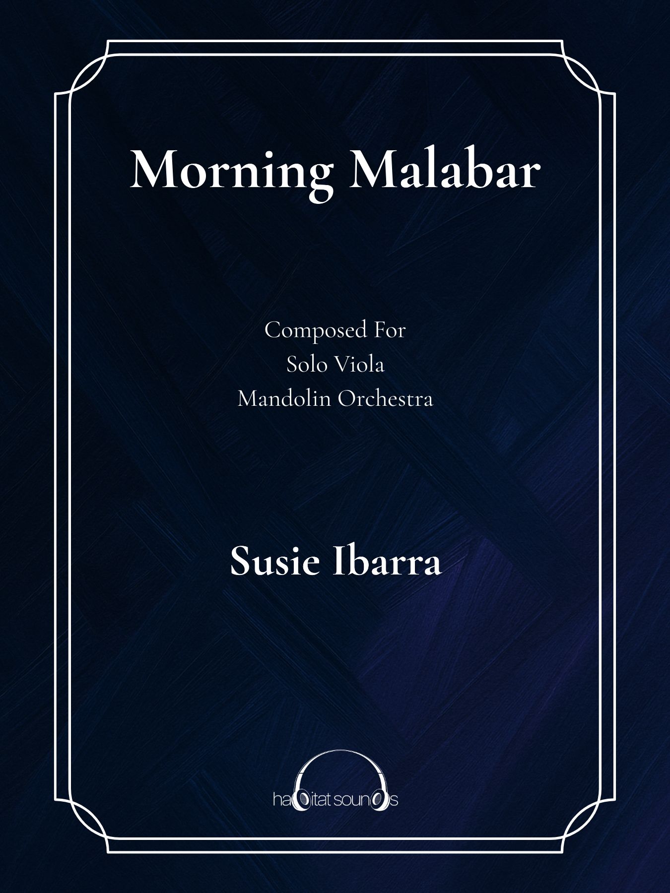 Morning Malabar : For Solo Viola and Mandolin Orchestra.