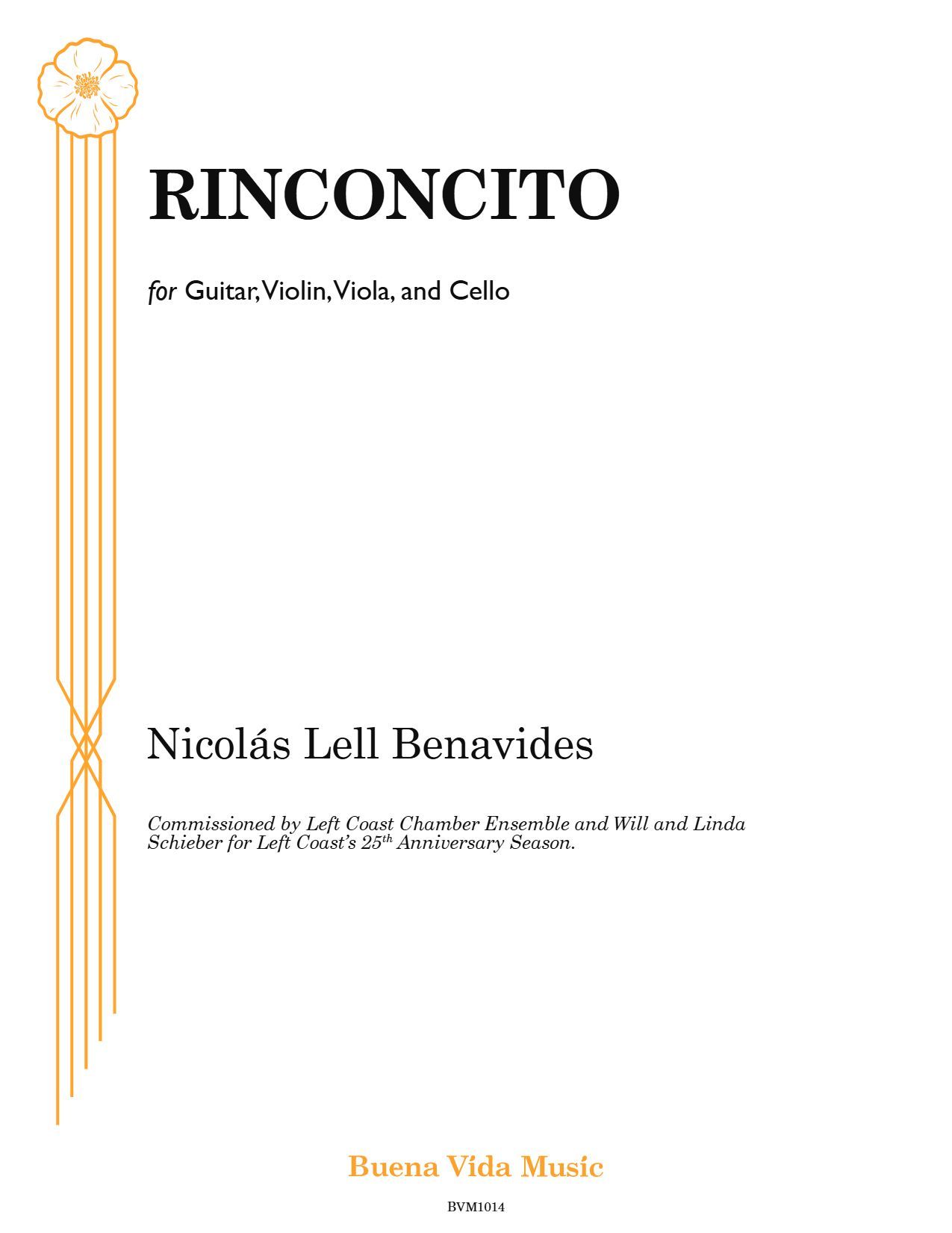 Rinconcito : For Guitar, Violin, Viola and Cello.