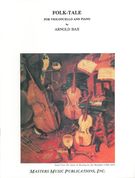 Folk-Tale : For Violoncello and Piano.