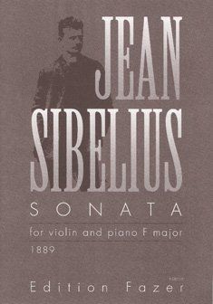 Sonata In F Major (1889) : For Violin and Piano.