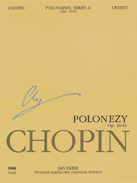 Polonaises, Op. 26-61 : Urtext Edition.