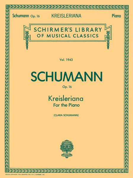 Kreisleriana, Op. 16 : For Piano.
