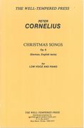 Christmas Songs, Op. 8 (German, English Texts) : For Low Voice and Piano.