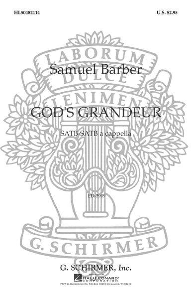 God's Grandeur : SATB-SATB A Cappella, With Keyboard reduction.
