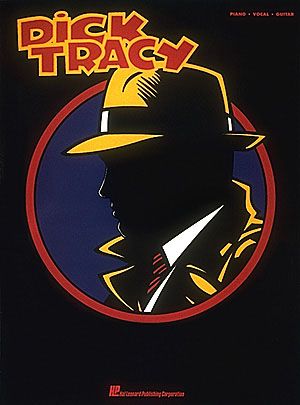 Dick Tracy.