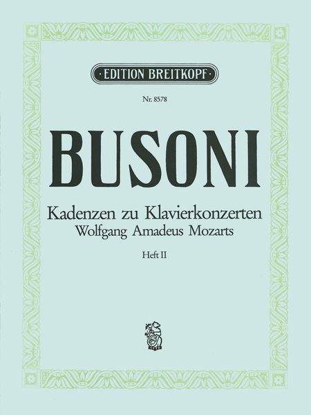 Kadenzen Zu Mozarts Klavierkonzerten, Heft 2.