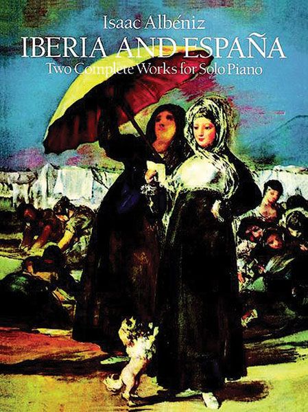 Iberia and Espana : For Solo Piano.